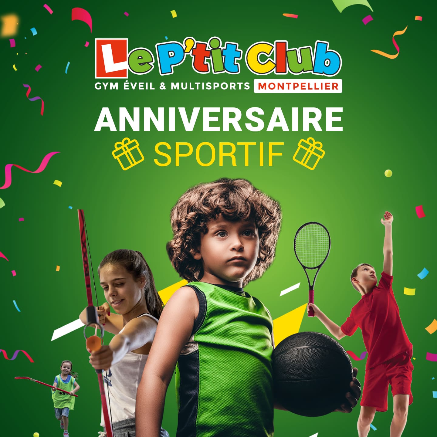 Réservez un anniversaire sportif - Le P'tit Club Montpellier