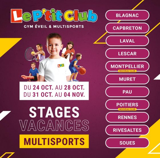 Le P'tit Club - dates stages vacances Toussaint 2022