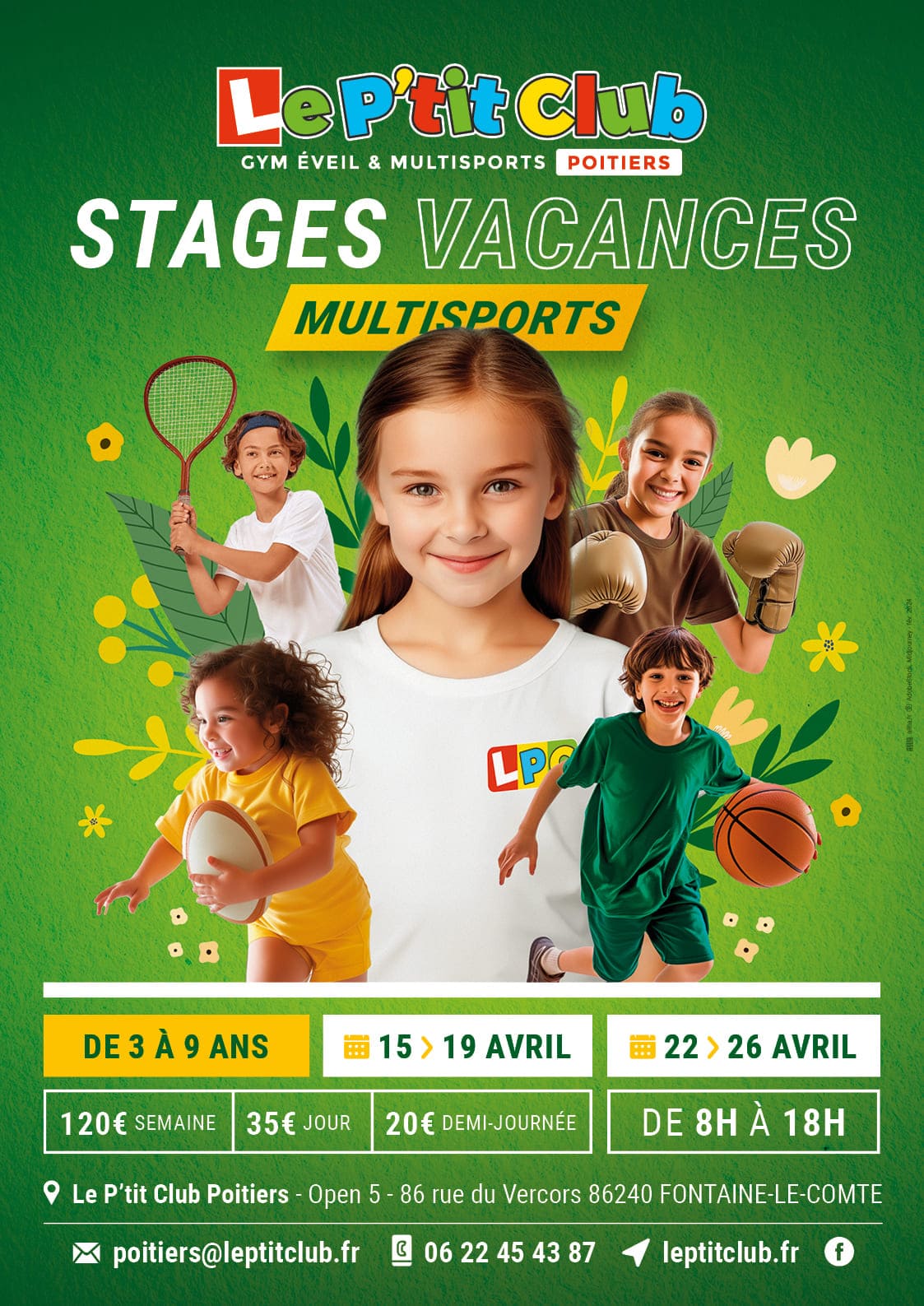 Affiche stages vacances de Pâques 2024 Le P'tit Club Poitiers