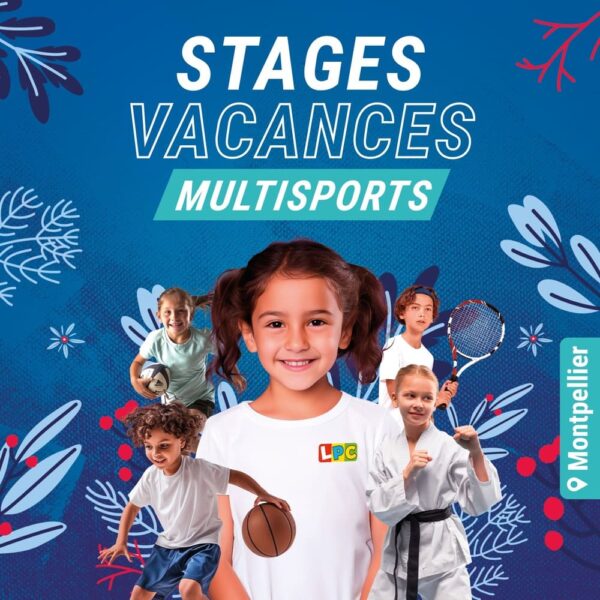 Stages vacances d'hiver 2025 Le P'tit Club Montpellier