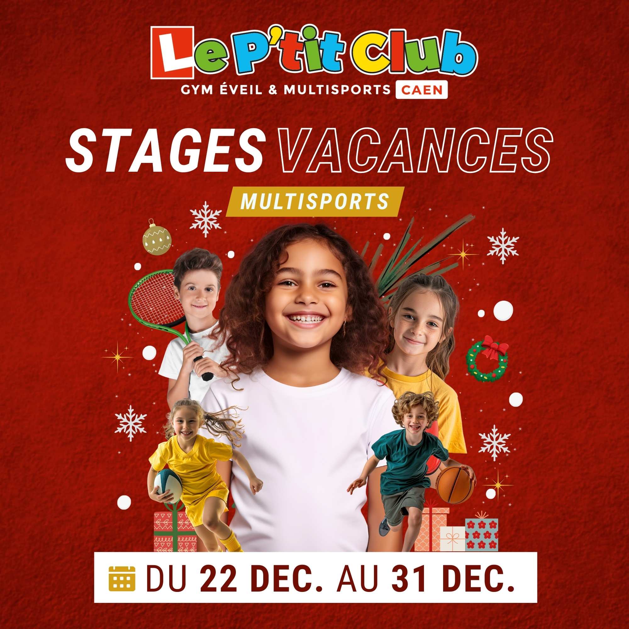 Stages vacances de Décembre 2025 Le P'tit Club Caen