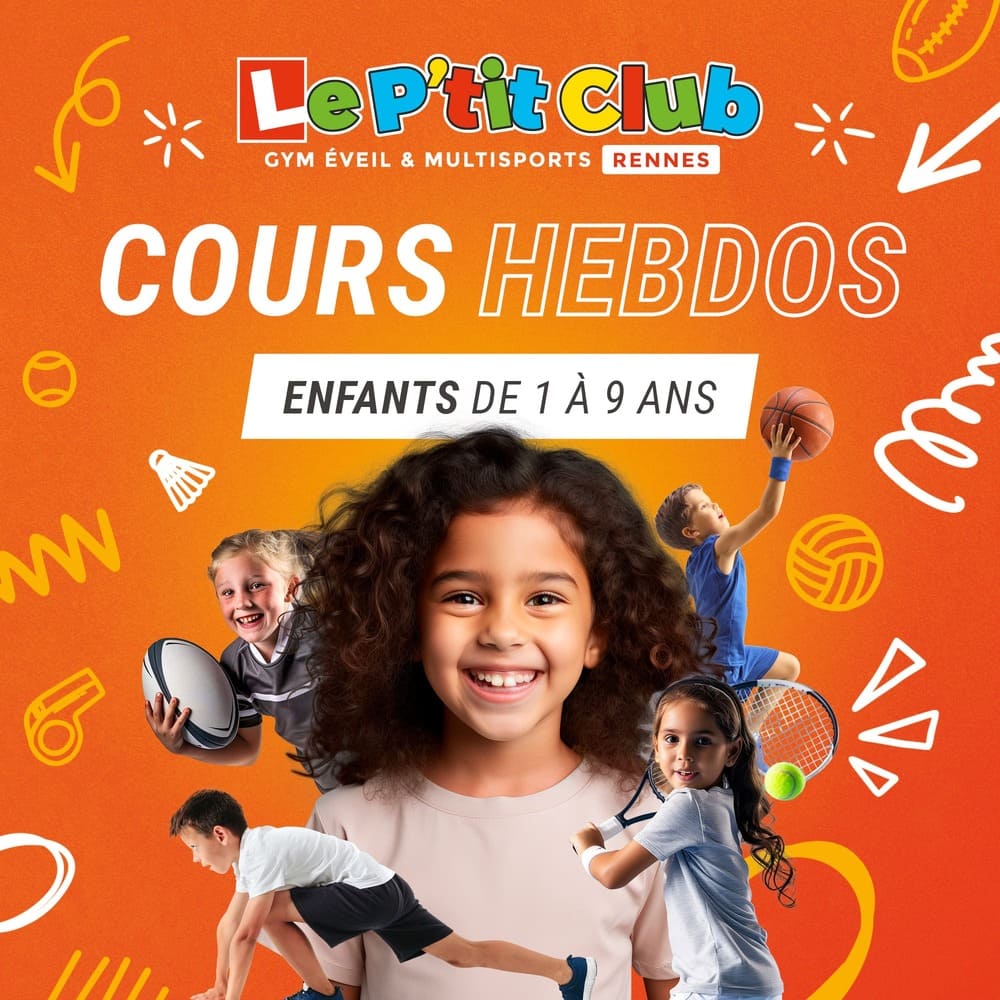 Cours sportifs hebdomadaires Le P'tit Club Rennes