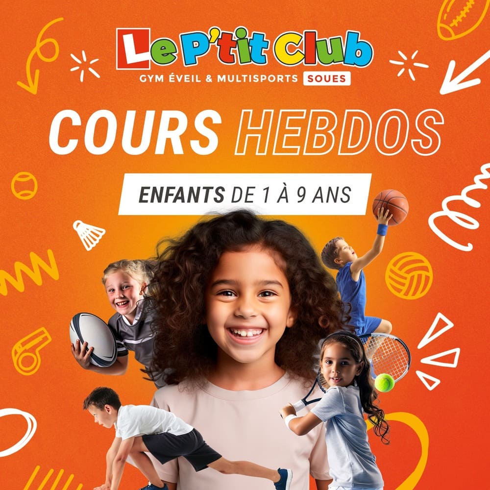 Cours sportifs hebdomadaires Le P'tit Club Soues