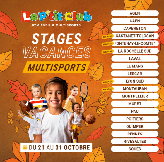 Le P'tit Club - dates stages vacances de la Toussaint 2024