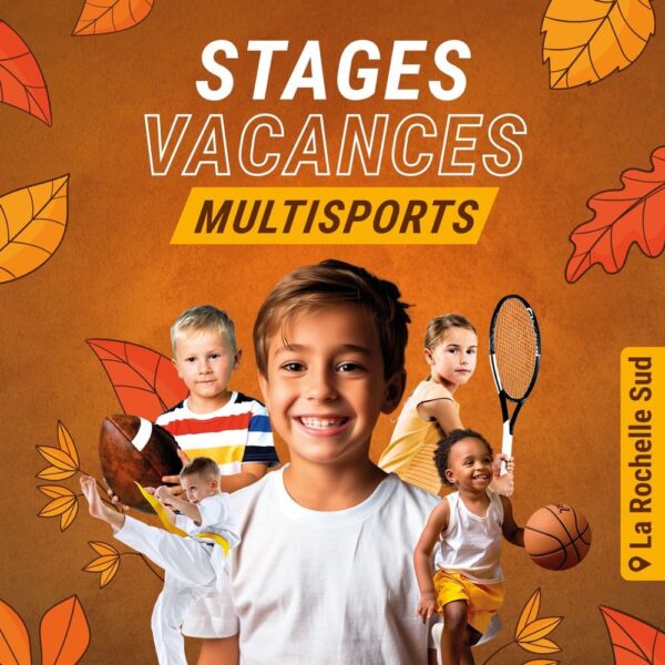 Stages vacances de la Toussaint 2024 Le P'tit Club La Rochelle Sud