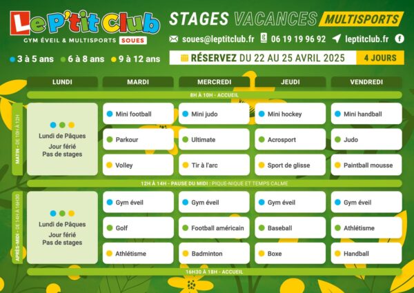 Planning 2 stages vacances de Pâques 2025 Le P'tit Club Soues