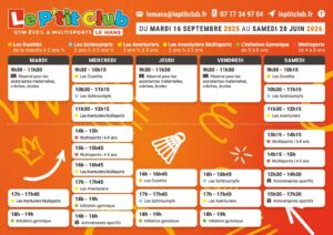 Planning Le P'tit Club Le Mans 2025-2026