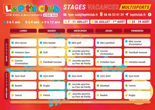 Planning 1 stages vacances d'été 2025 Le P'tit Club Lyon Sud