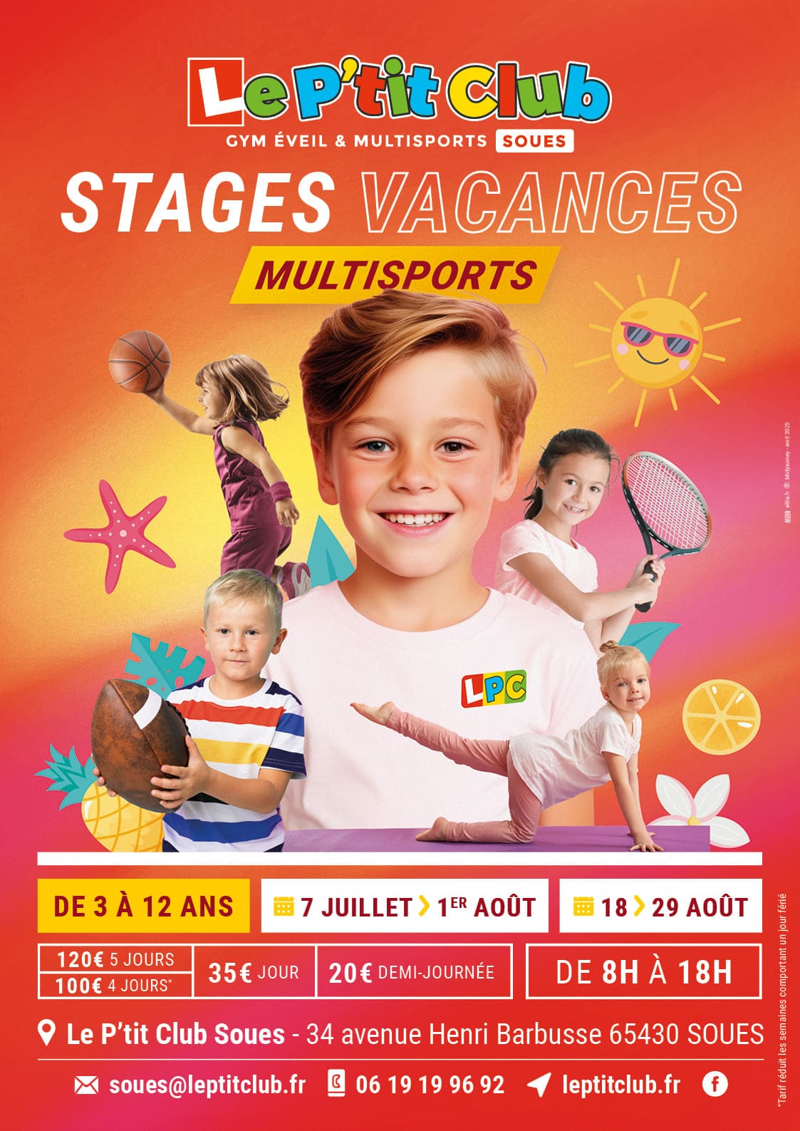 Affiche stages vacances d'été 2025 Le P'tit Club Soues