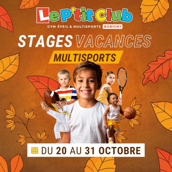 Stages vacances de Octobre 2025 Le P'tit Club Bobigny