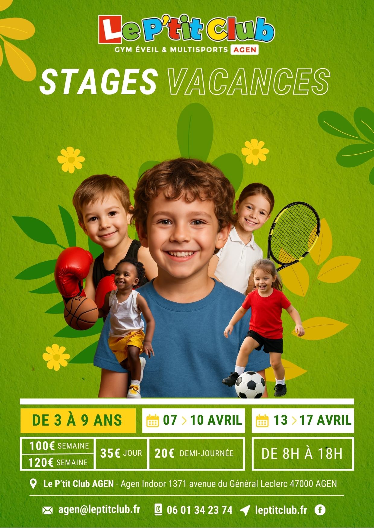 Stages vacances de Pâques 2026 Le P'tit Club Agen