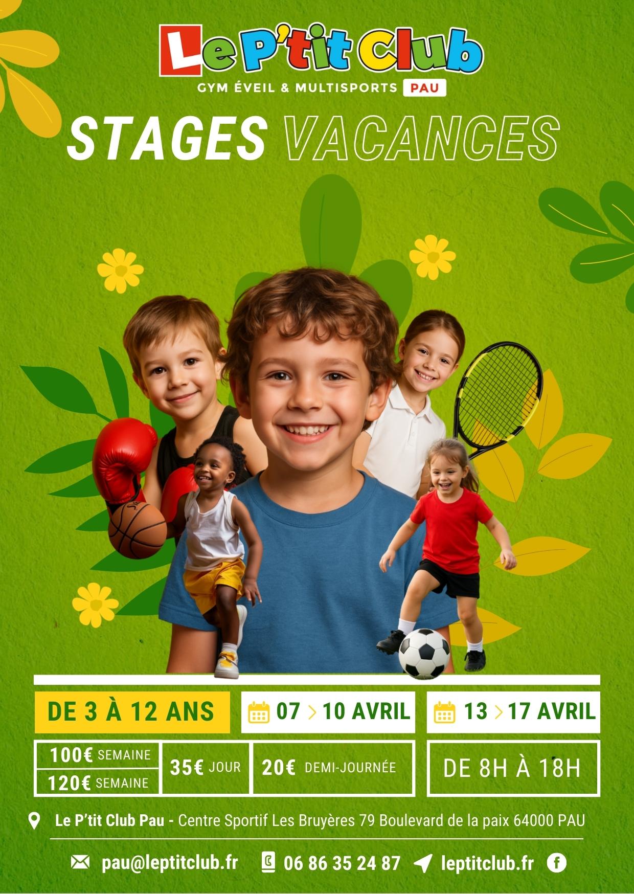 Stages vacances de Pâques 2026 Le P'tit Club Pau
