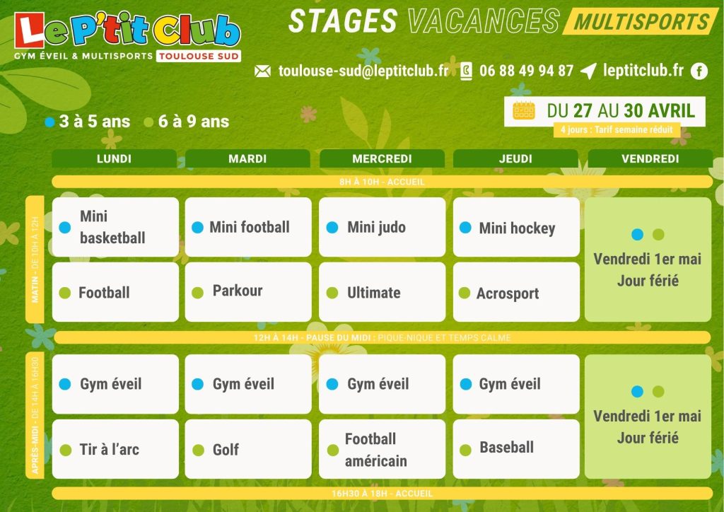 Planning 2 stages vacances de Pâques 2026 Le P'tit Club Toulouse Sud