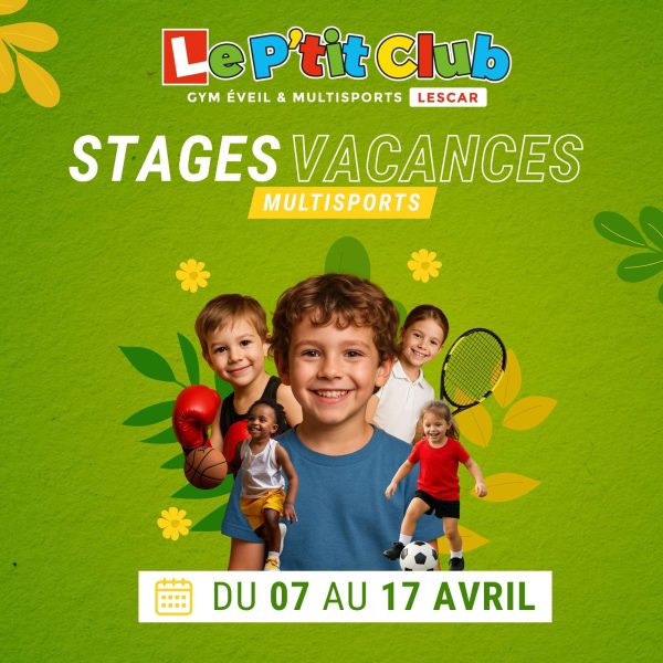 Stages vacances de Février 2026 Le P'tit Club Lescar
