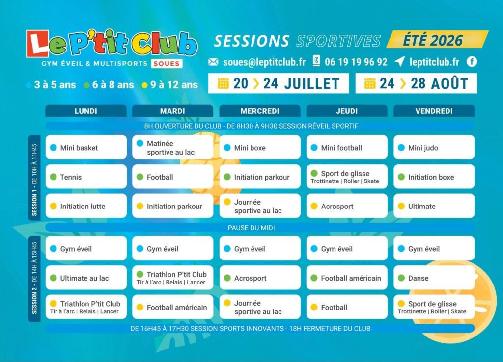 Planning 3 Stages vacances d'été 2026 Le P'tit Club Soues