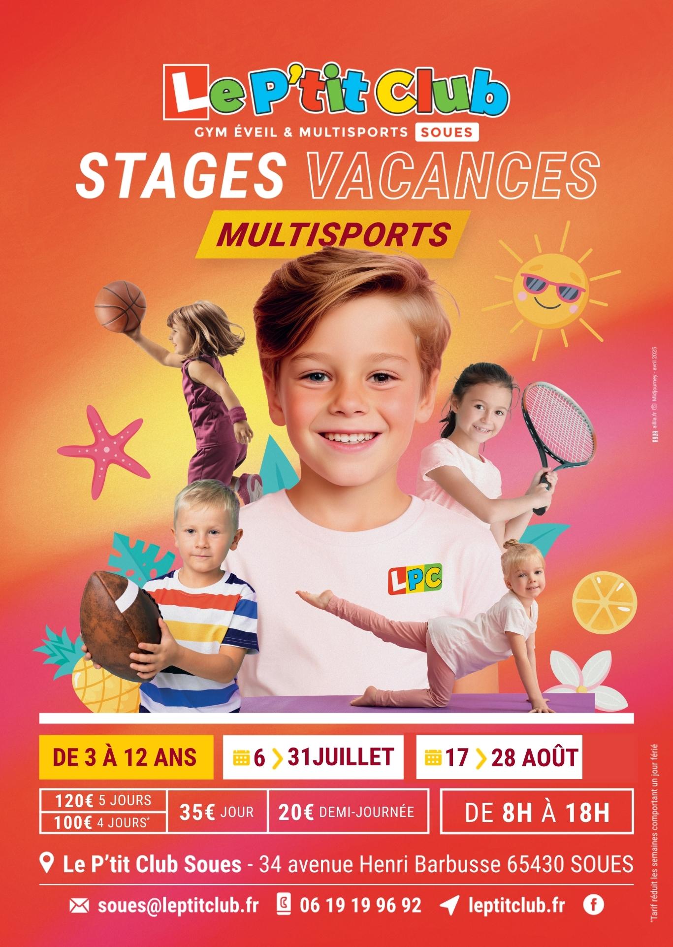 Stages vacances d'été 2026 Le P'tit Club Soues
