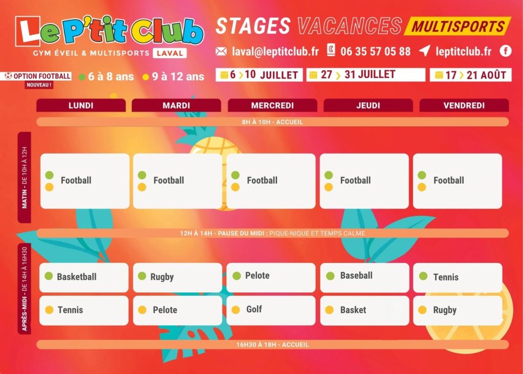 Planning 1 option football Stages vacances d'été 2026 Le P'tit Club Laval