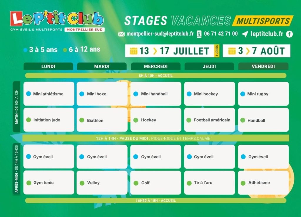 Planning 2 Stages vacances d'été 2026 Le P'tit Club Montpellier Sud