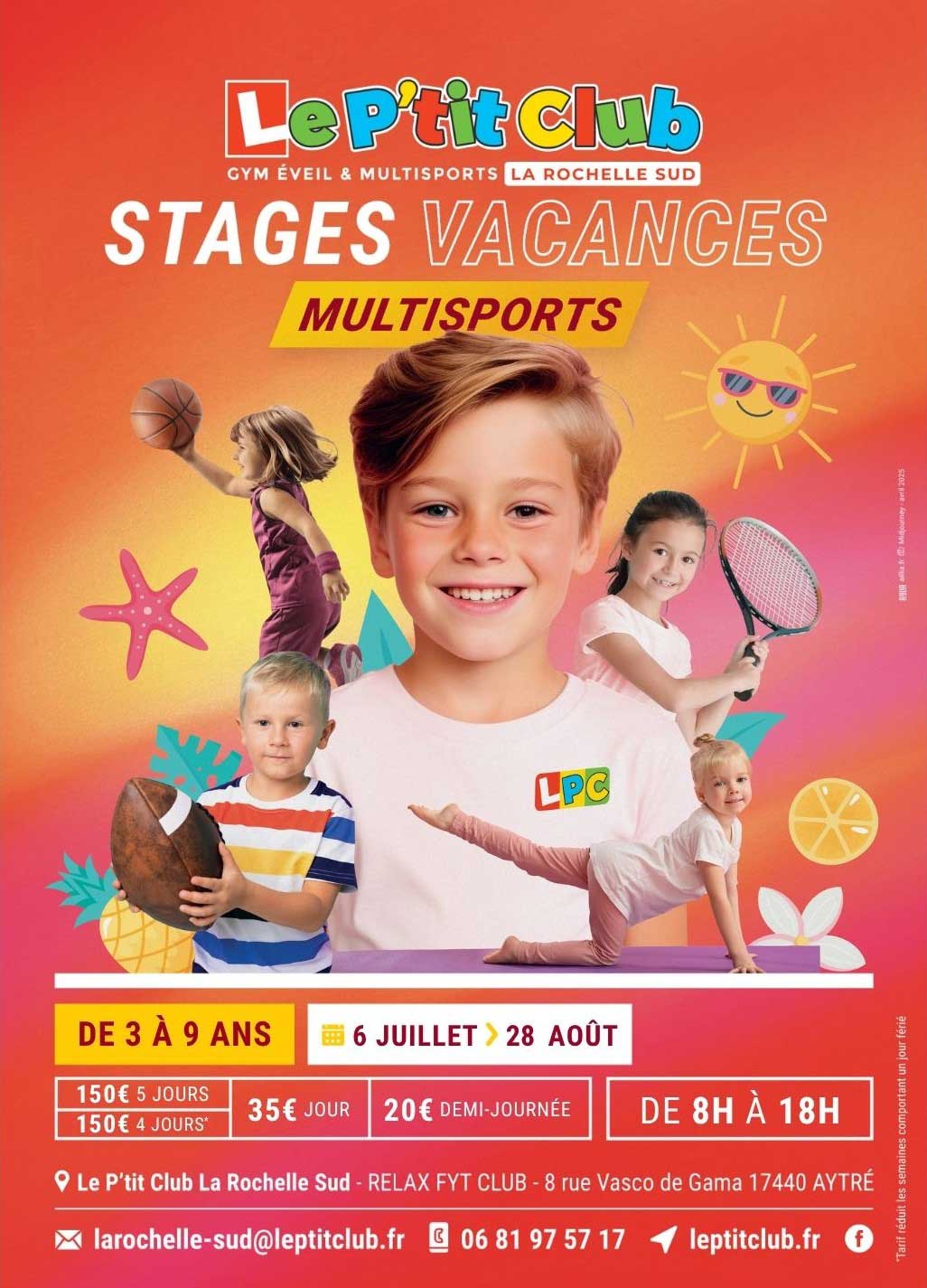 Stages vacances d'été 2026 Le P'tit Club La Rochelle Sud