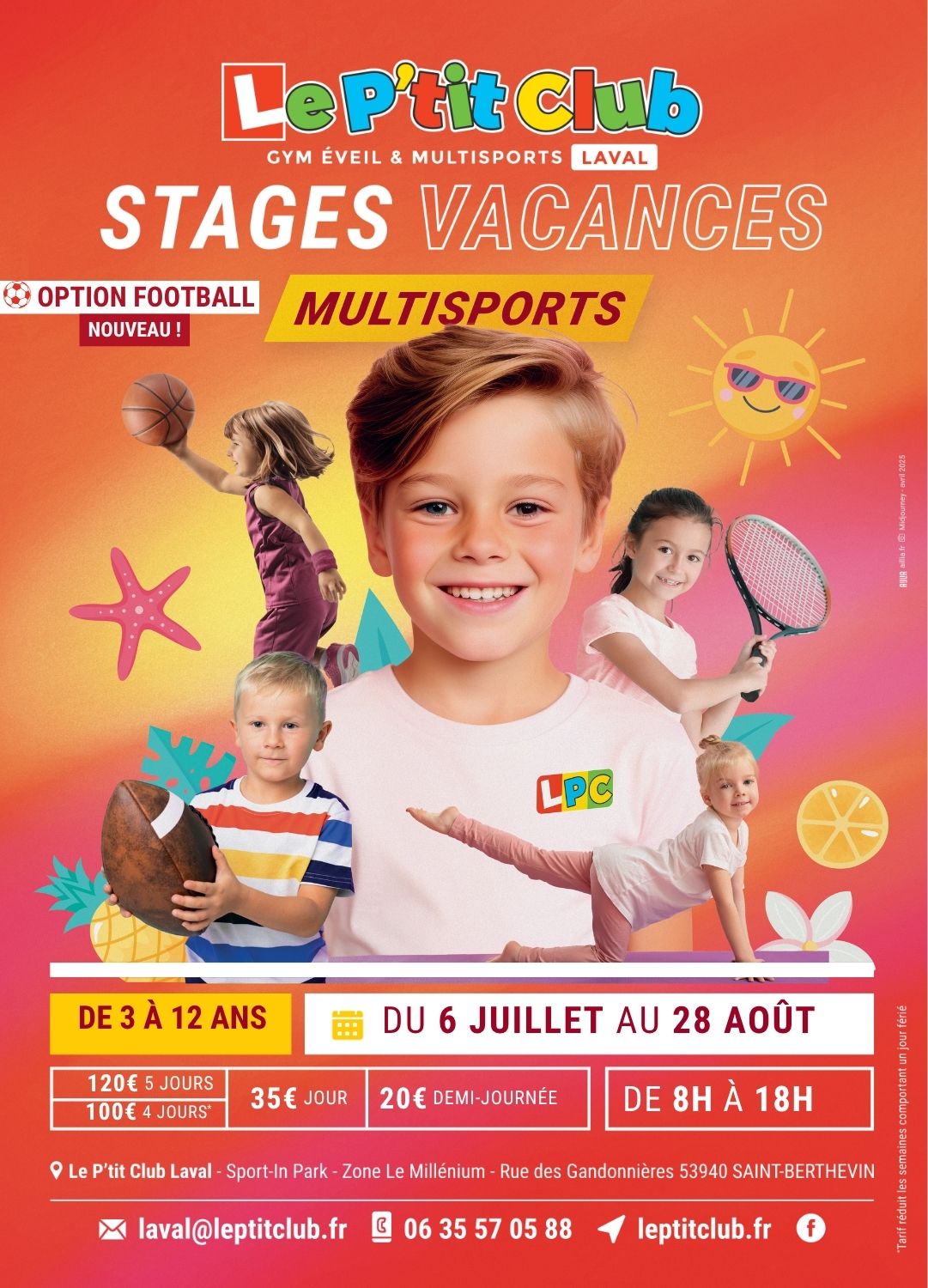 Stages vacances d'été 2026 Le P'tit Club Laval