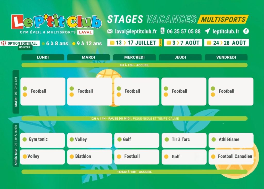 Planning 2 option football Stages vacances d'été 2026 Le P'tit Club Laval