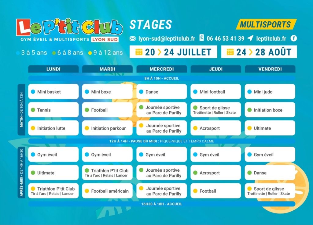 Planning 3 Stages vacances d'été 2026 Le P'tit Club Lyon Sud