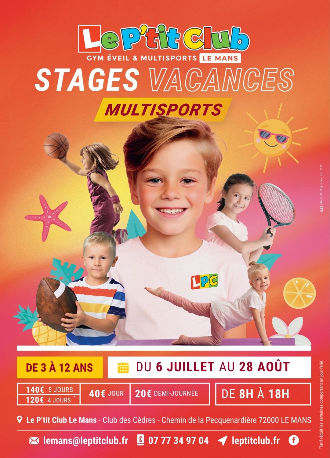 Stages vacances d'été 2026 Le P'tit Club Le Mans