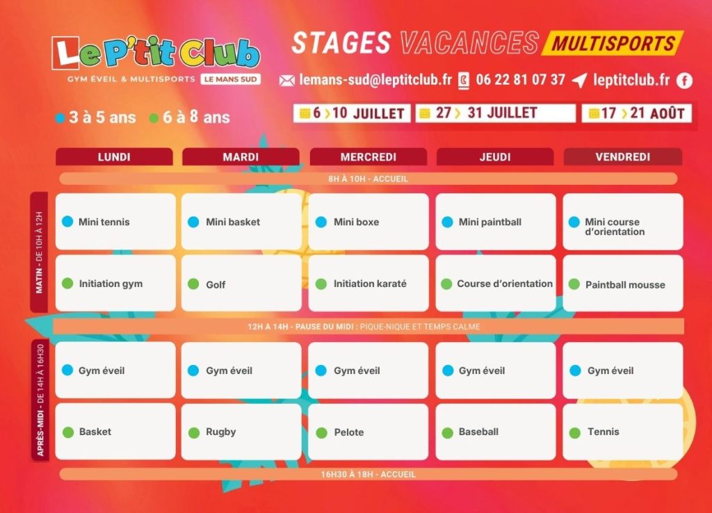 Planning 1 Stages vacances d'été 2026 Le P'tit Club Le Mans Sud