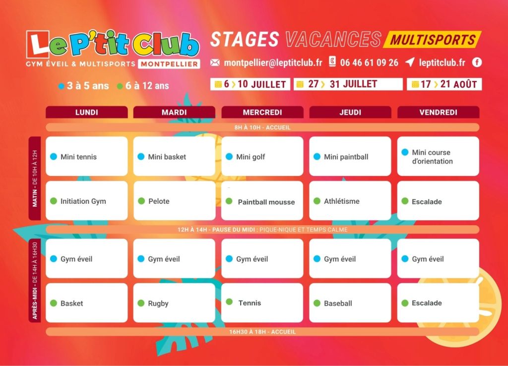 Planning 1 Stages vacances d'été 2026 Le P'tit Club Montpellier