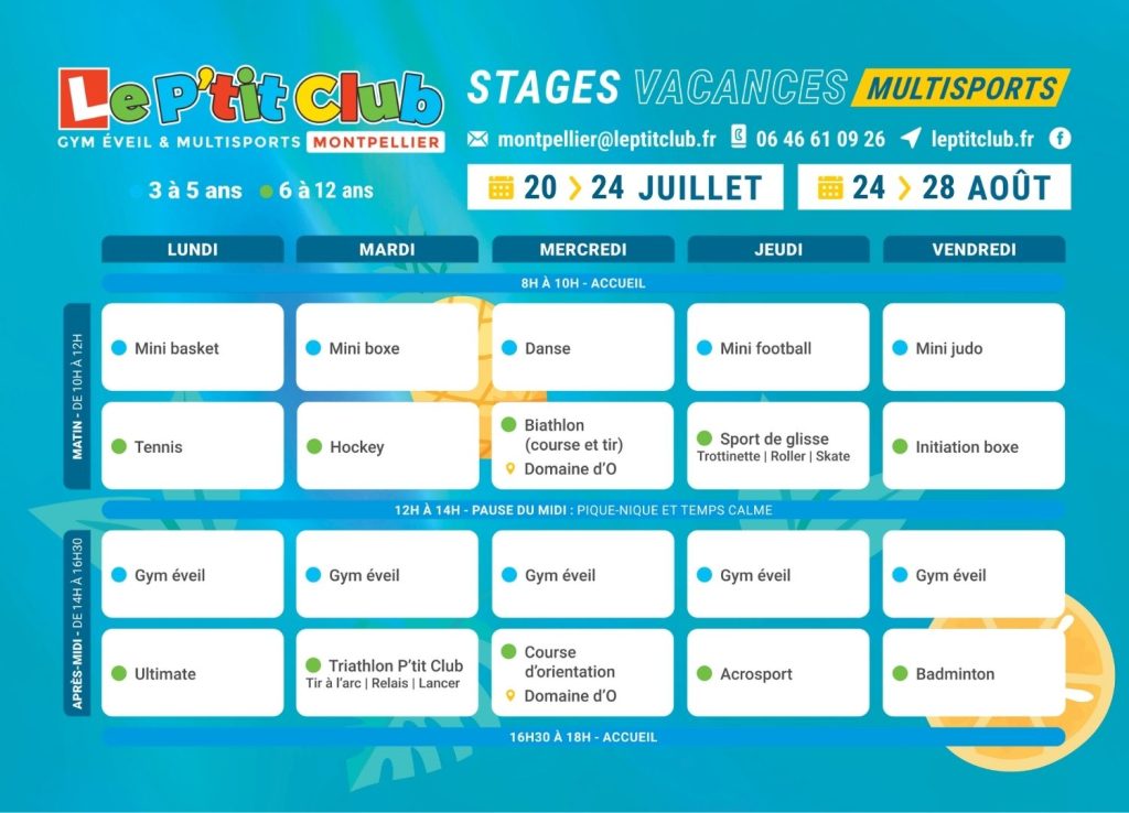 Planning 3 Stages vacances d'été 2026 Le P'tit Club Montpellier
