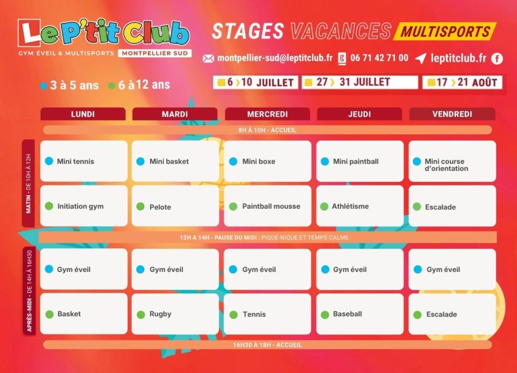 Planning 1 Stages vacances d'été 2026 Le P'tit Club Montpellier Sud