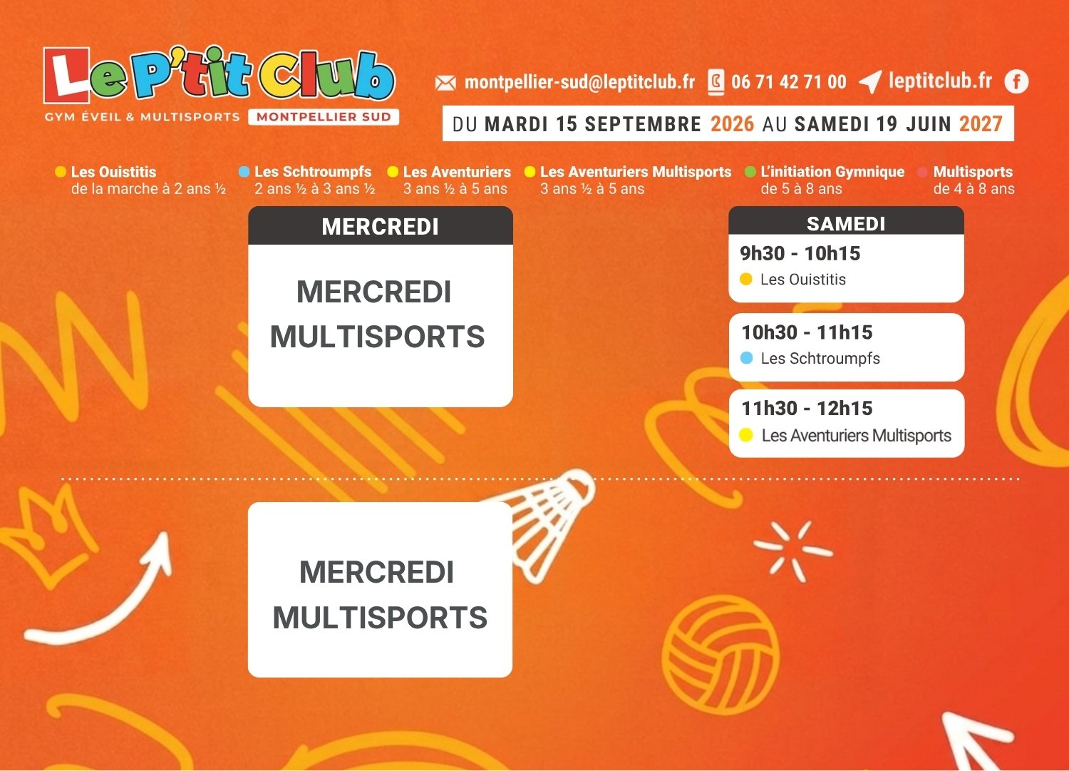 Planning Le P'tit Club Montpellier Sud 2026-2027