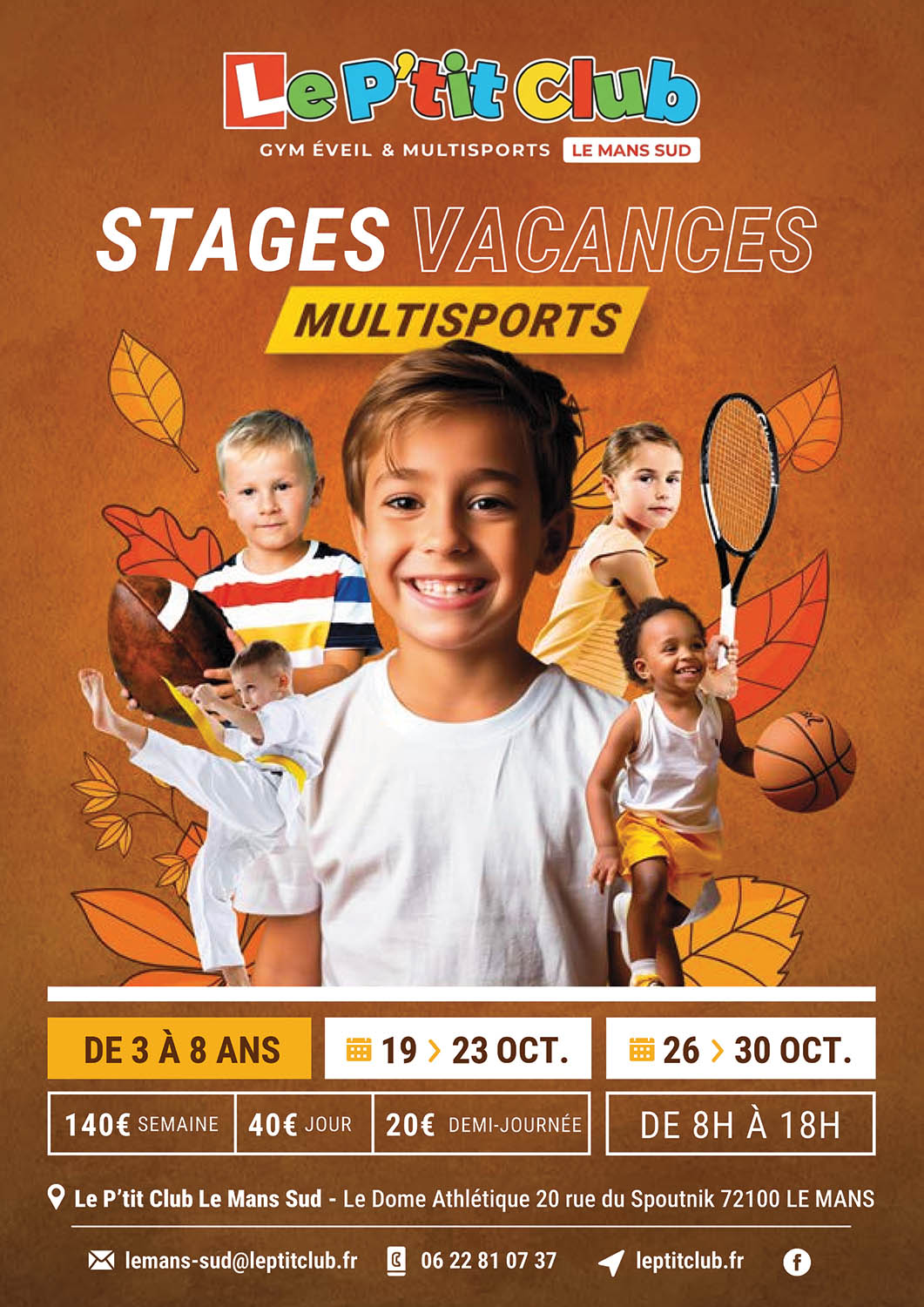 Stages vacances de la Toussaint 2026 Le P'tit Club Le Mans Sud